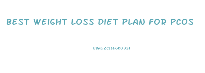 Best Weight Loss Diet Plan For Pcos