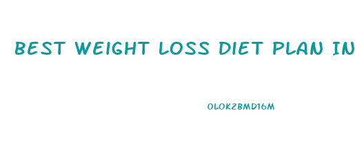 Best Weight Loss Diet Plan India