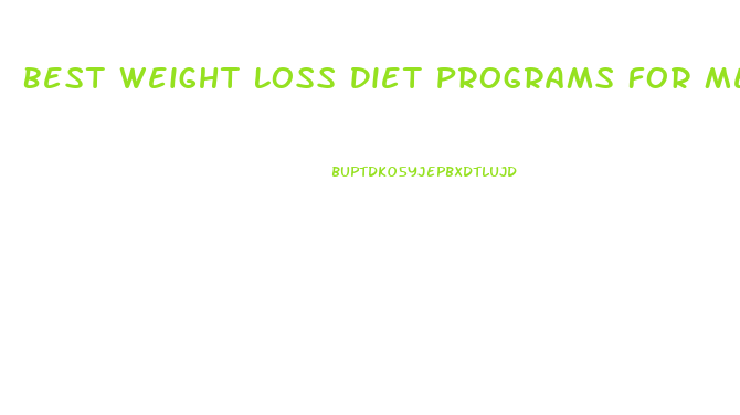 Best Weight Loss Diet Programs For Men