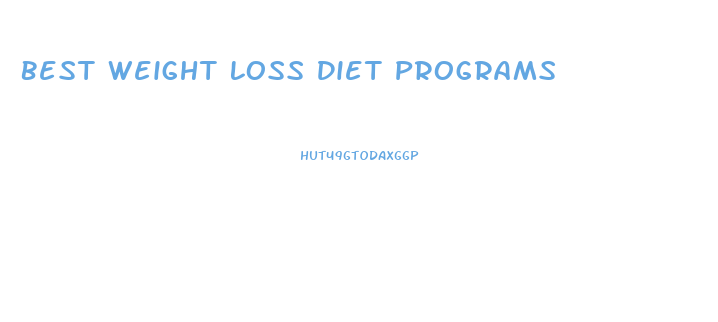 Best Weight Loss Diet Programs