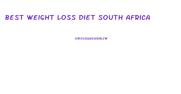 Best Weight Loss Diet South Africa
