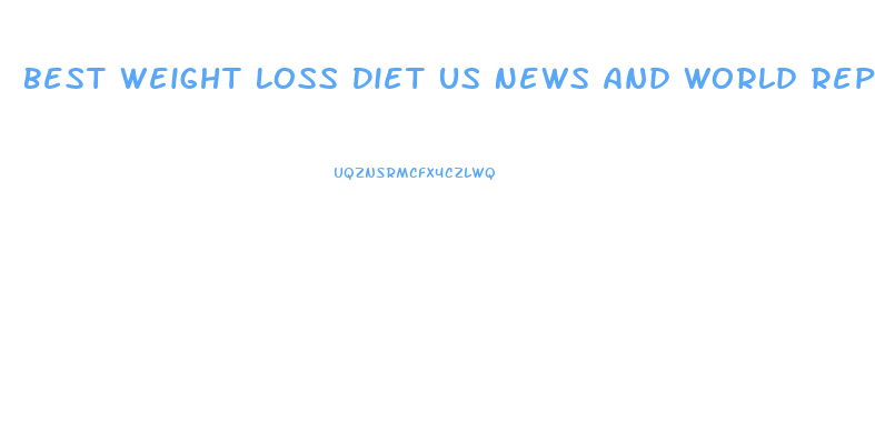 Best Weight Loss Diet Us News And World Report