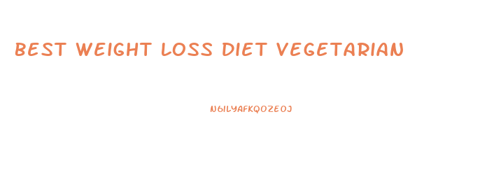 Best Weight Loss Diet Vegetarian