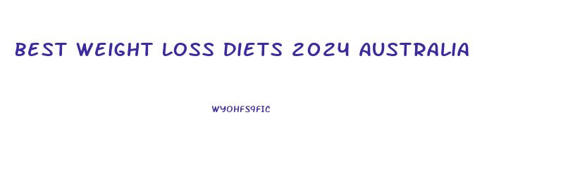 Best Weight Loss Diets 2024 Australia