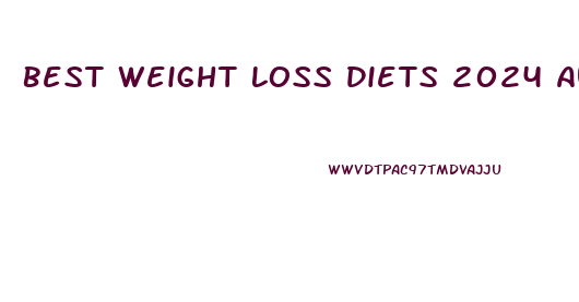 Best Weight Loss Diets 2024 Australia