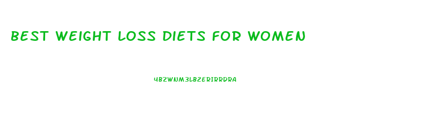 Best Weight Loss Diets For Women