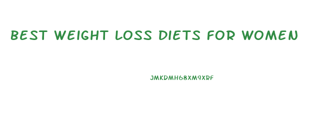 Best Weight Loss Diets For Women