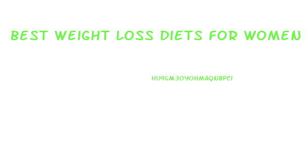 Best Weight Loss Diets For Women