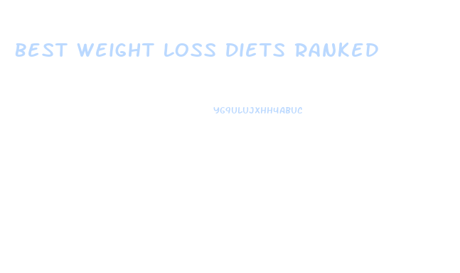 Best Weight Loss Diets Ranked