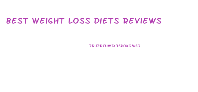 Best Weight Loss Diets Reviews