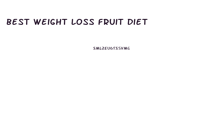 Best Weight Loss Fruit Diet