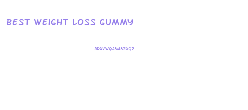 Best Weight Loss Gummy