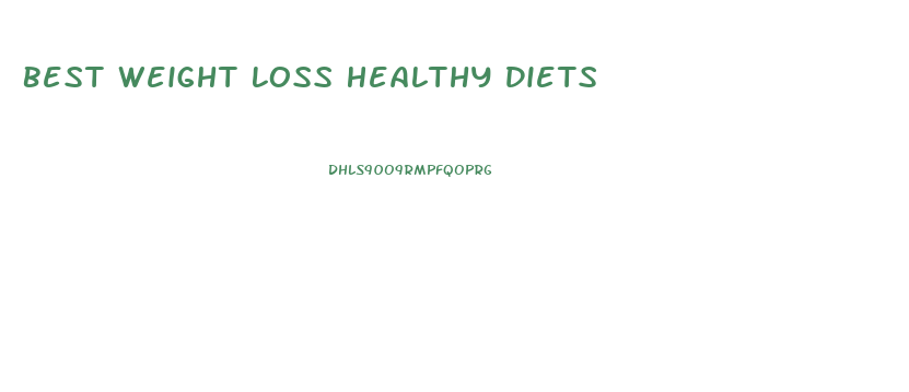 Best Weight Loss Healthy Diets