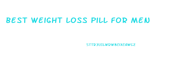 Best Weight Loss Pill For Men