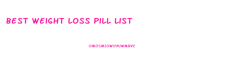 Best Weight Loss Pill List