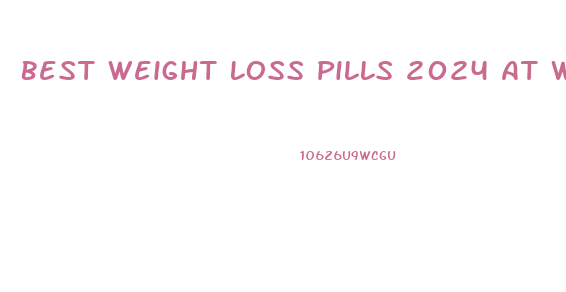 Best Weight Loss Pills 2024 At Walmart