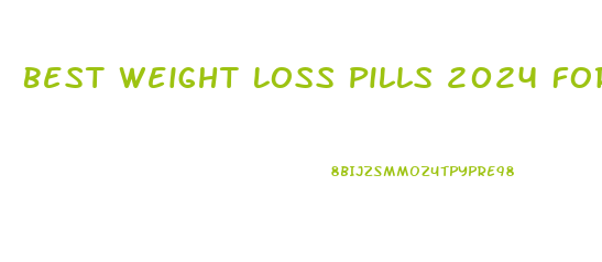 Best Weight Loss Pills 2024 For Women