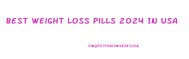 Best Weight Loss Pills 2024 In Usa