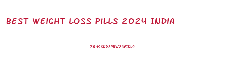 Best Weight Loss Pills 2024 India