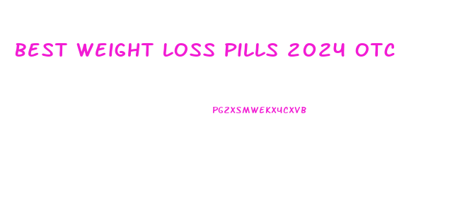 Best Weight Loss Pills 2024 Otc