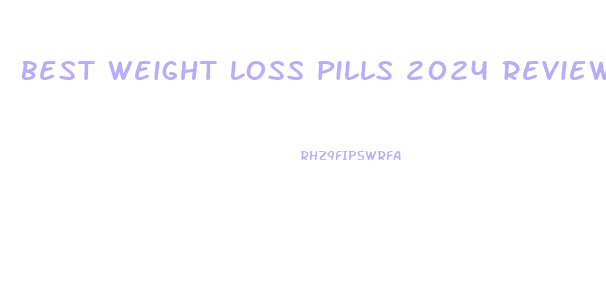 Best Weight Loss Pills 2024 Review