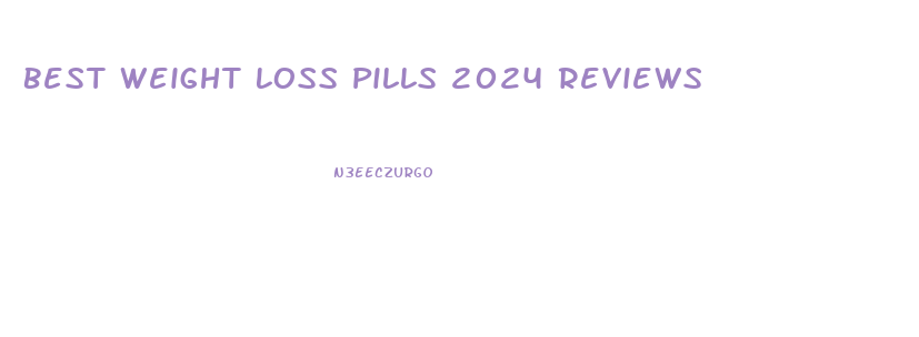 Best Weight Loss Pills 2024 Reviews