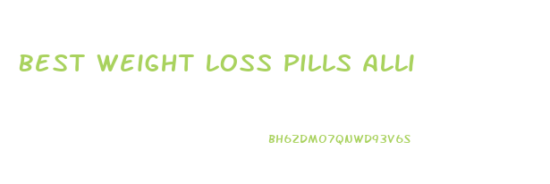 Best Weight Loss Pills Alli