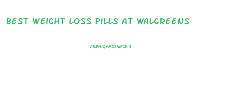 Best Weight Loss Pills At Walgreens