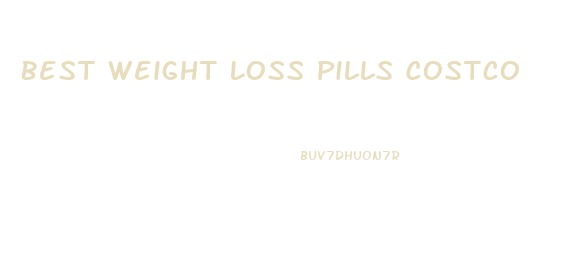 Best Weight Loss Pills Costco
