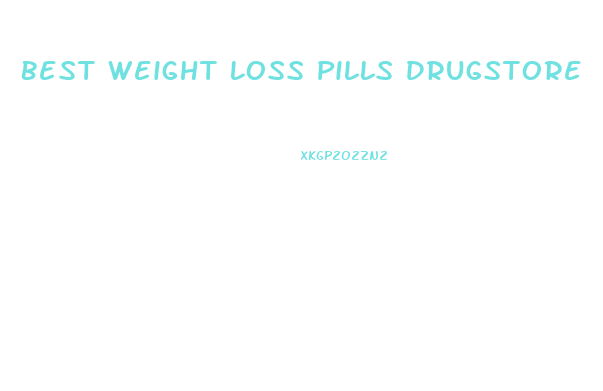 Best Weight Loss Pills Drugstore