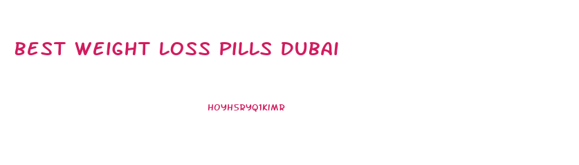 Best Weight Loss Pills Dubai