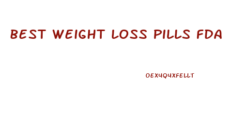 Best Weight Loss Pills Fda