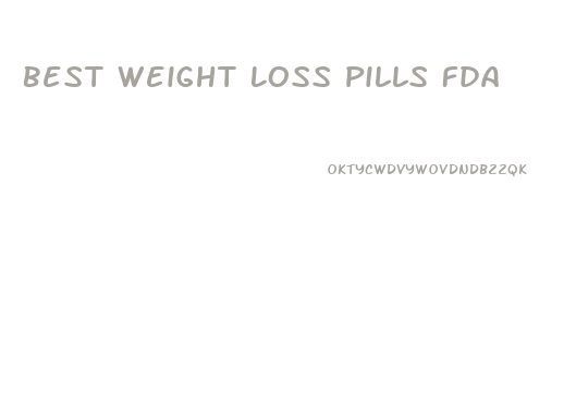 Best Weight Loss Pills Fda