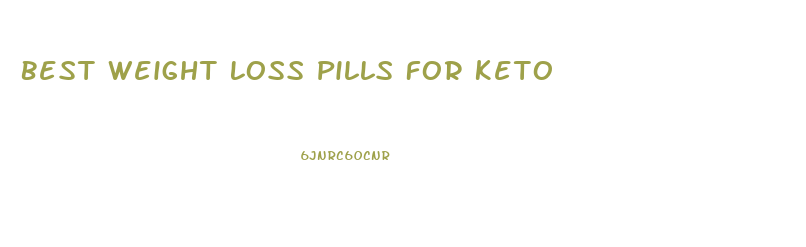 Best Weight Loss Pills For Keto