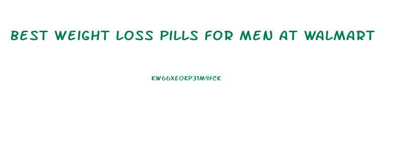 Best Weight Loss Pills For Men At Walmart