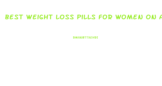 Best Weight Loss Pills For Women On Amazon