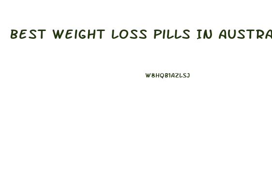 Best Weight Loss Pills In Australia