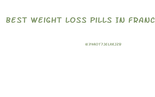 Best Weight Loss Pills In France