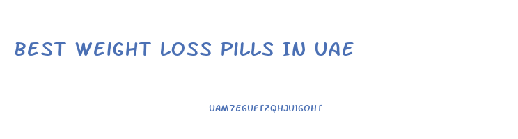 Best Weight Loss Pills In Uae