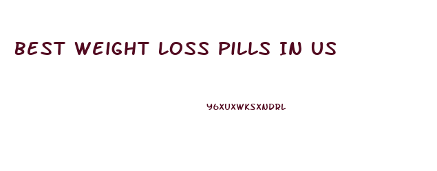 Best Weight Loss Pills In Us