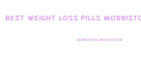 Best Weight Loss Pills Morristown