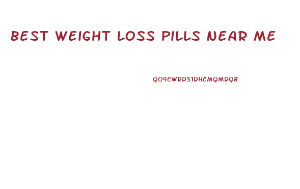 Best Weight Loss Pills Near Me
