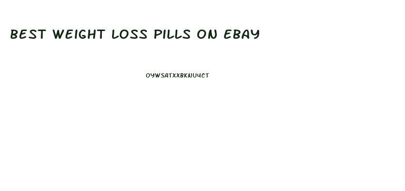 Best Weight Loss Pills On Ebay