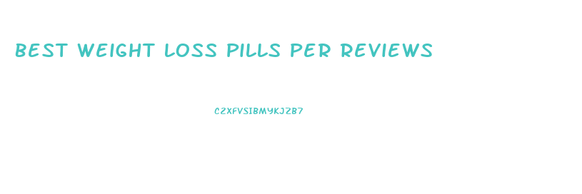 Best Weight Loss Pills Per Reviews