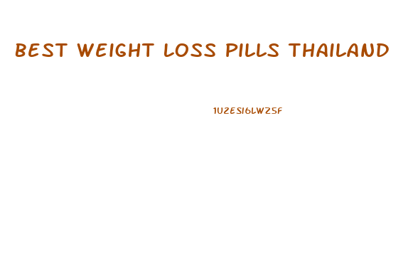 Best Weight Loss Pills Thailand