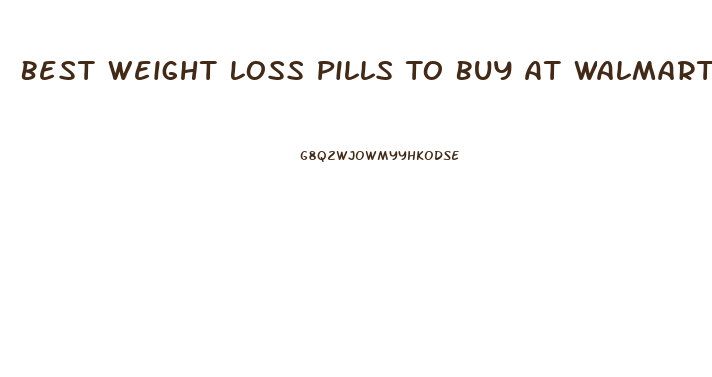 Best Weight Loss Pills To Buy At Walmart