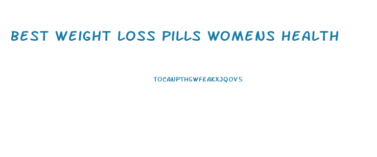 Best Weight Loss Pills Womens Health