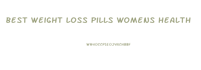 Best Weight Loss Pills Womens Health