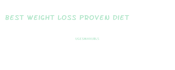 Best Weight Loss Proven Diet