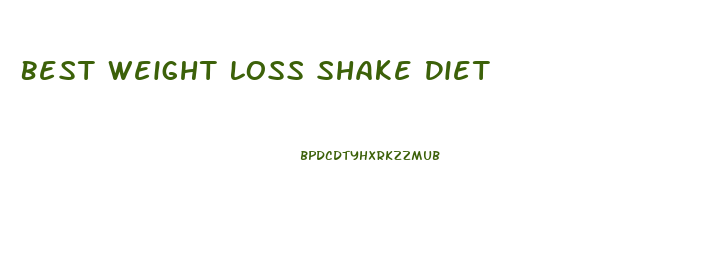 Best Weight Loss Shake Diet